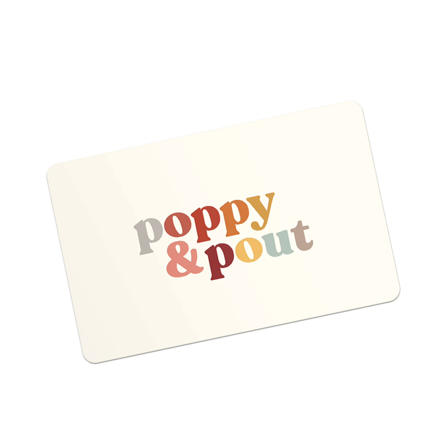 Digital Gift Card - Poppy & Pout